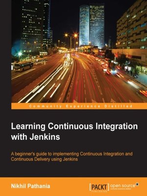 cover image of Learning Continuous Integration with Jenkins